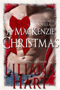 Liliana Hart — MacKenzie Family A MacKenzie Christmas