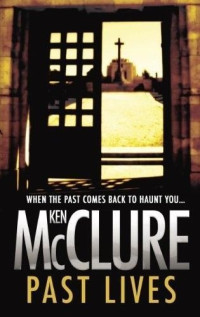 Ken McClure — Past Lives