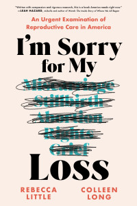 Rebecca Little & Colleen Long — I'm Sorry for My Loss