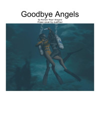 Richard — Microsoft Word - Goodbye angels