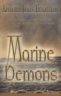 John Eckhardt — Marine Demons