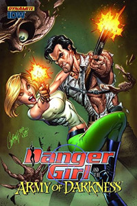 Andy Hartnell & Cris Bolson — Danger Girl and the Army of Darkness