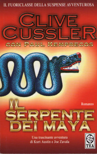 Cussler Clive [Cussler Clive] — Cussler Clive - 1999 - Il Serpente Dei Maya
