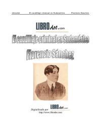 Cristina — El caudillaje criminal en Sudamérica / 1903