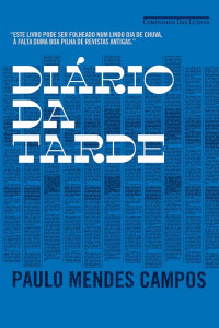 Paulo Mendes Campos — Diário da Tarde