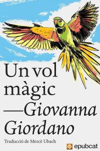 Giovanna Giordano — Un vol màgic