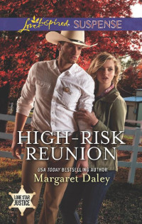 Daley, Margaret [Daley, Margaret] — High-Risk Reunion
