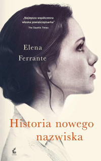 Elena Ferrante — Historia nowego nazwiska