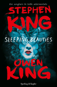 Stephen King, Owen King — Sleeping Beauties