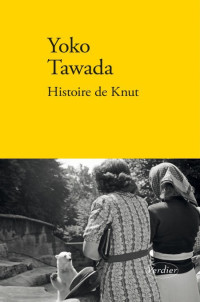 Tadawa Yoko [Tadawa Yoko] — Histoire de Knut