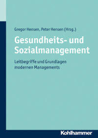 Gregor Hensen, Peter Hensen & Gregor Hensen — Gesundheits- und Sozialmanagement