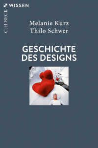 Melanie Kurz;Thilo Schwer; — Geschichte des Designs