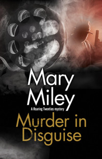 Mary Miley — Murder in Disguise