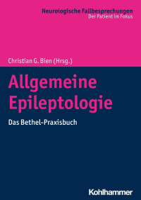 Christian G. Bien — Allgemeine Epileptologie