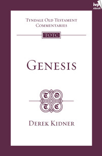 Derek Kidner; — Genesis