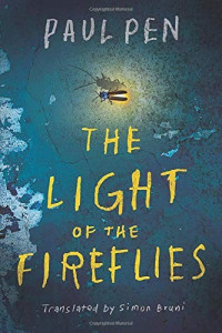 Paul Pen — The Light of the Fireflies