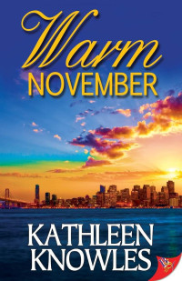 Kathleen Knowles — Warm November