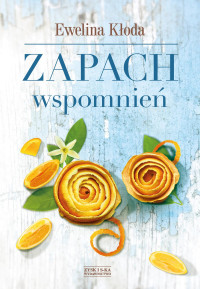 xxx — Zapach wspomnien