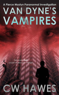 C W Hawes — Van Dyne's Vampires