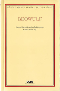 Seamus Heaney — Beowulf - Seamus Heaney'in Modern İngilizcesinden