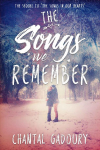 Chantal Gadoury — The Songs We Remember