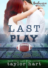 Taylor Hart — Last Play (Serie Last Play 1)