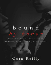 Cora Reilly — Bound by Honor