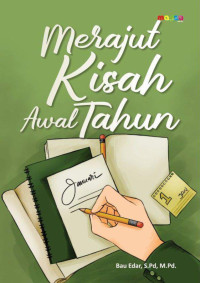 Bau Edar, S.Pd., M.Pd. — Merajut Kisah Awal Tahun