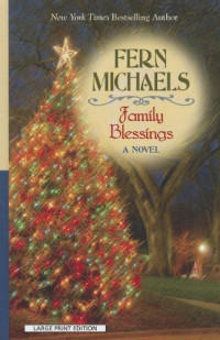 Fern Michaels — Family Blessings