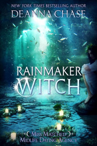 Deanna Chase — Rainmaker Witch