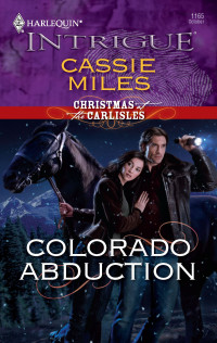 Cassie Miles — Colorado Abduction