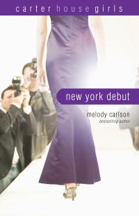 Melody Carlson; — New York Debut