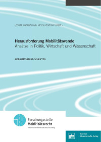 Lothar Hagebölling/Neven Josipovic (Hrsg.) — Herausforderung Mobilitätswende