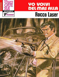 Rocco Laser — Yo volví del mas allá