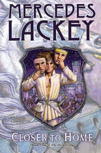 Mercedes Lackey — Closer to Home