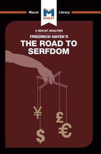 David Linden;Nick Broten; — An Analysis of Friedrich Hayek's The Road to Serfdom