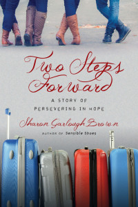 Sharon Garlough Brown — Two Steps Forward