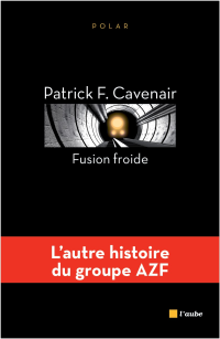 Patrick F Cavenair [Cavenair, Patrick F] — Fusion froide
