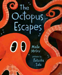 Maile Meloy — The Octopus Escapes