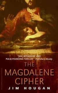Jim Hougan — The Magdalene Cipher