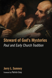 Jerry L. Sumney; — Steward of God's Mysteries