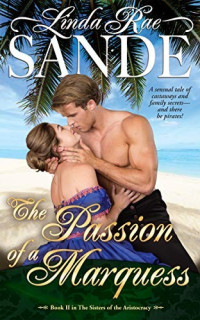 Linda Rae Sande — The Passion of a Marquess