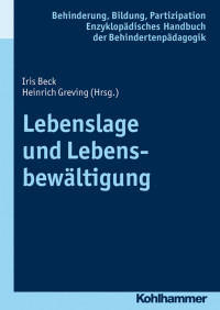 Iris Beck & Heinrich Greving (Hrsg.) — Lebenslage und Lebensbewältigung