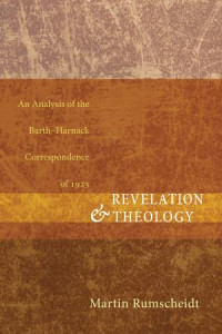 H. Martin Rumscheidt; — Revelation and Theology