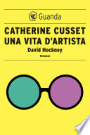 Catherine Cusset — Una vita d'artista