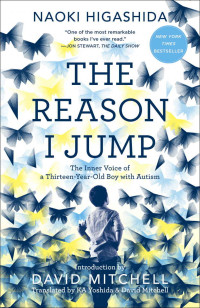 Naoki Higashida — The Reason I Jump