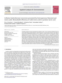 Flora Chambon — Cellulose hydrothermal conversion promoted by heterogeneous BrÃ¸nsted and Lewis acids: Remarkable efficiency of solid Lewis acids to produce lactic acid