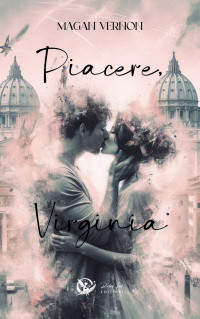 Vernon, Magan — Piacere, Virginia (Italian Edition)