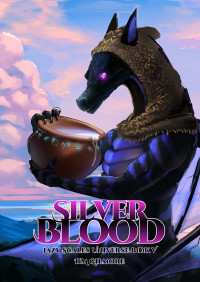 Gilmore, DM — Silver Blood: Lazy Scales Universe Book 5