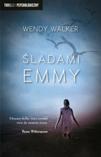 Wendy Walker — Śladami Emmy